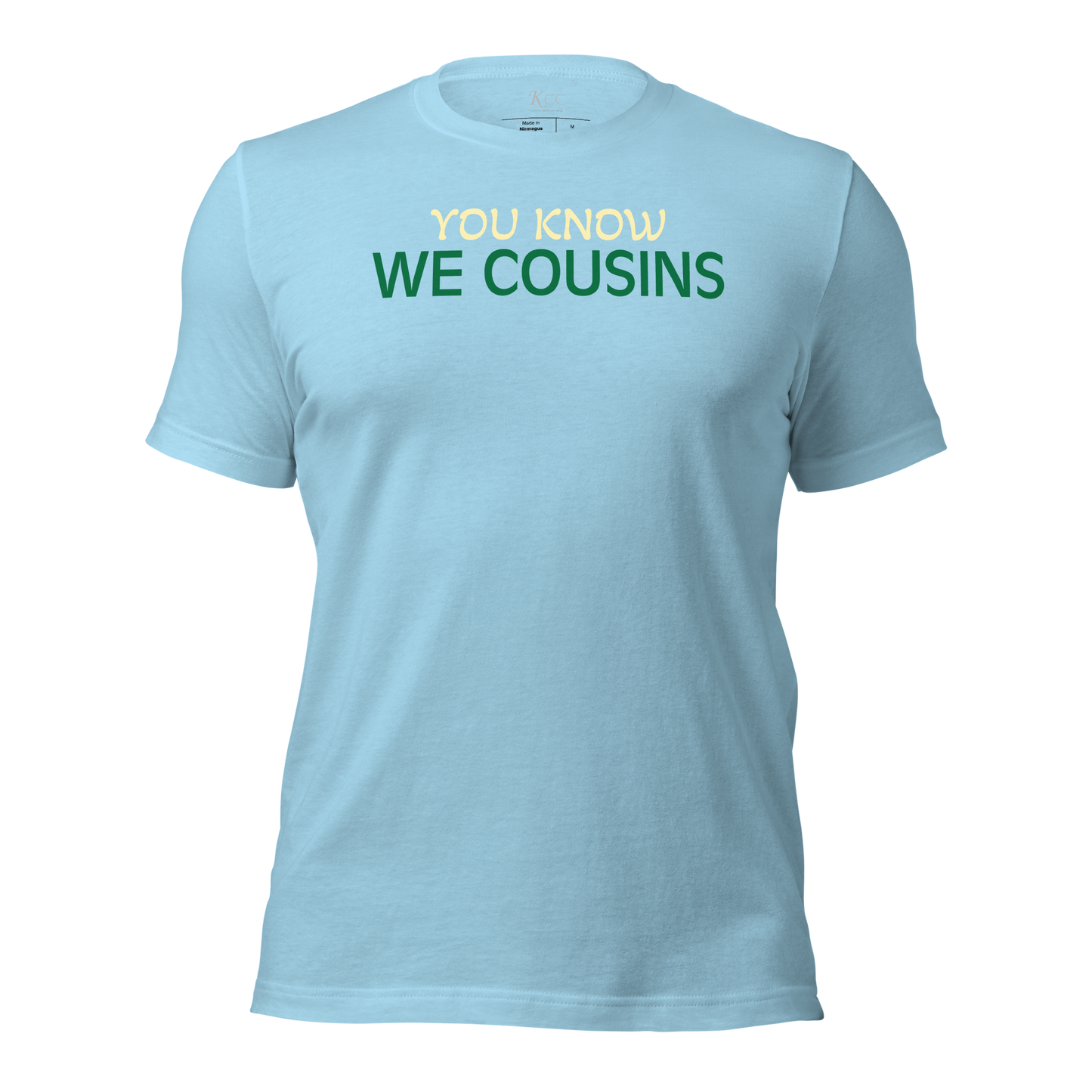 You Know We Cousins Shirt