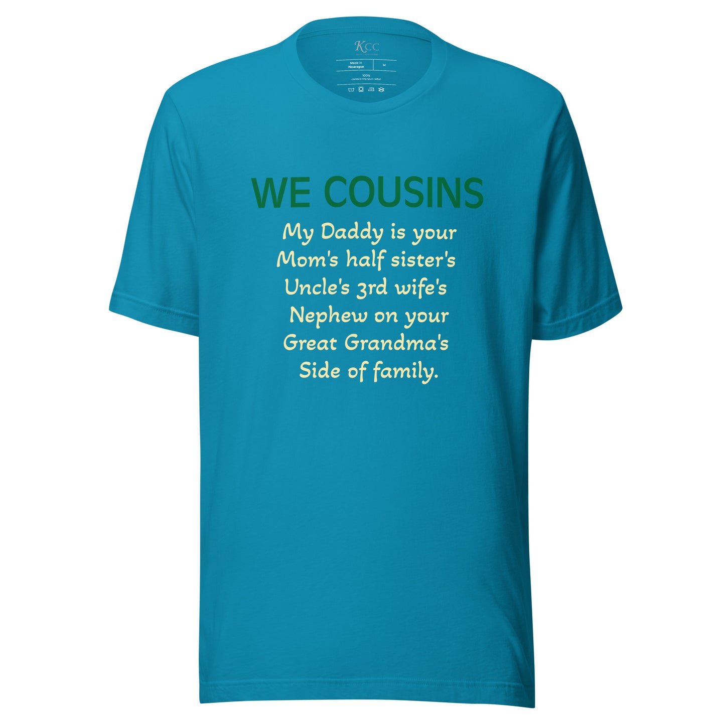 How We Cousins 1 Shirt