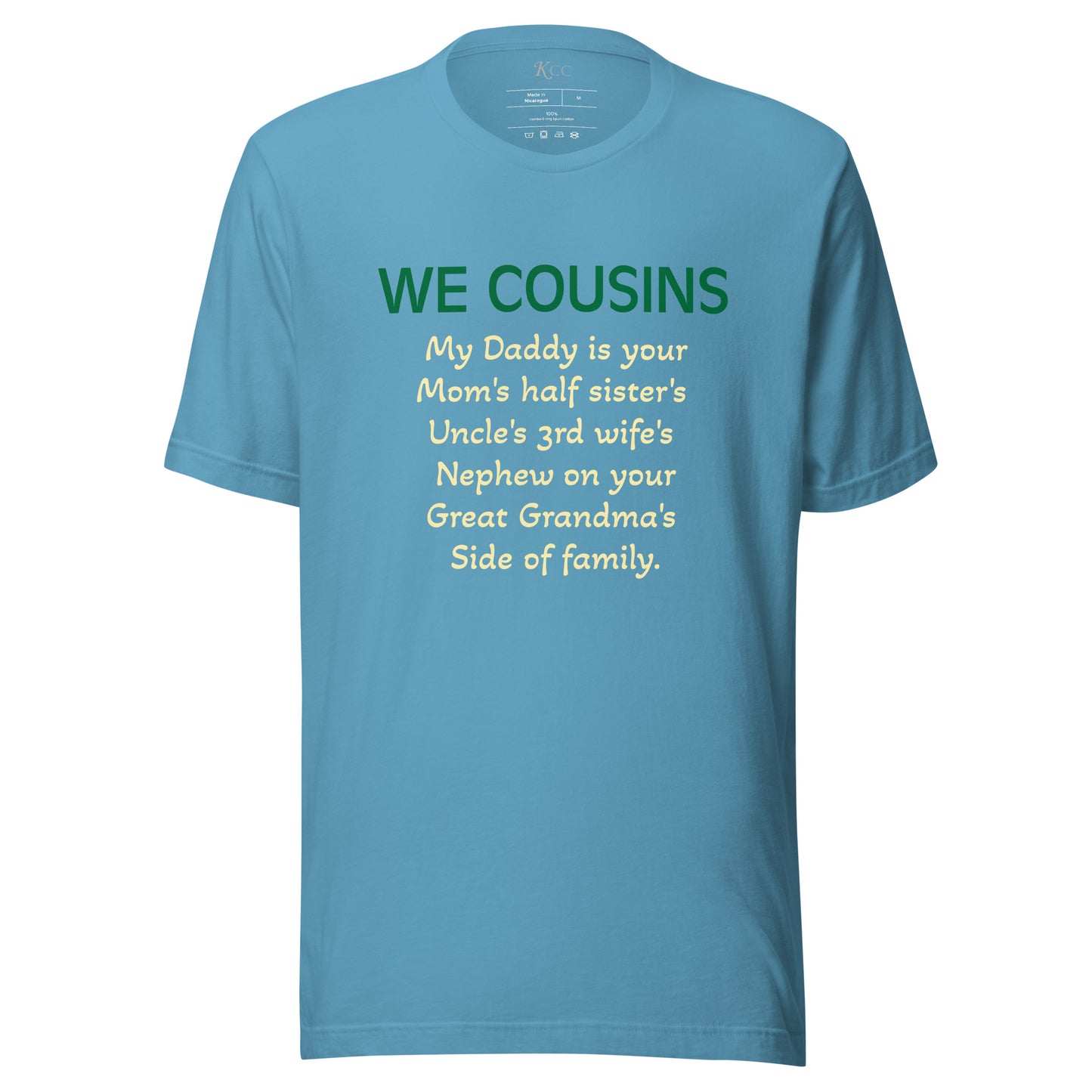 How We Cousins 1 Shirt