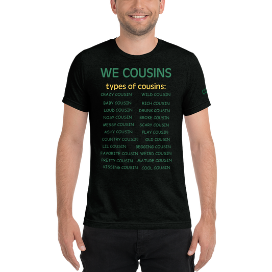 Type of Cousin T-shirt